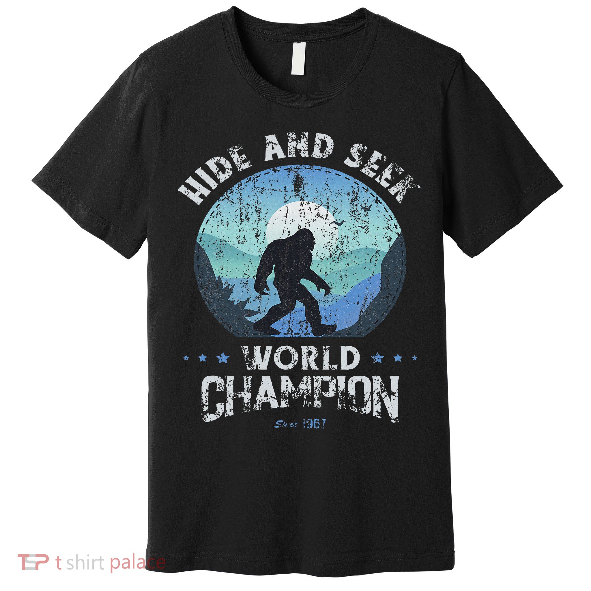Bigfoo Hide And Seek, Bigfoot Hide And Seek Champion Premium T-Shirt