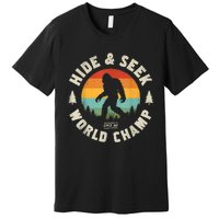 Bigfoot Hide And Seek World Champion Sasquatch Retro Vintage Premium T-Shirt