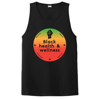 Black Health And Wellness Matters Black History Month Gift PosiCharge Competitor Tank