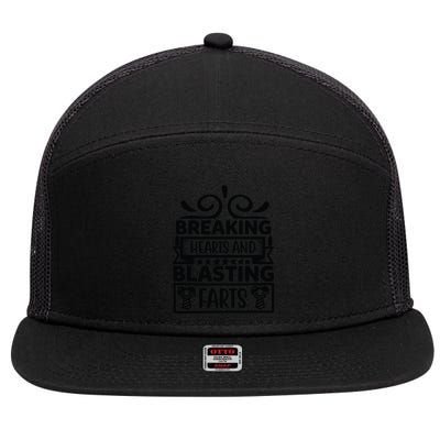 Breaking Hearts And Blasting Farts 7 Panel Mesh Trucker Snapback Hat