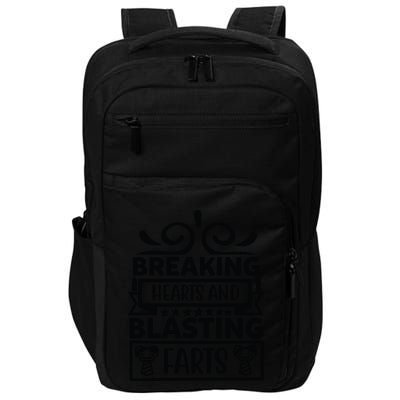 Breaking Hearts And Blasting Farts Impact Tech Backpack