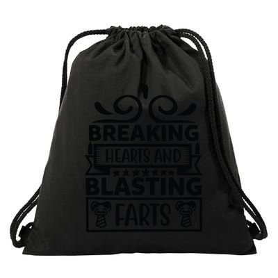 Breaking Hearts And Blasting Farts Drawstring Bag