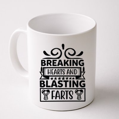 Breaking Hearts And Blasting Farts Mug
