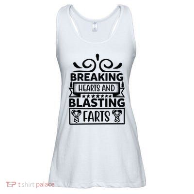 Breaking Hearts And Blasting Farts Ladies Essential Flowy Tank