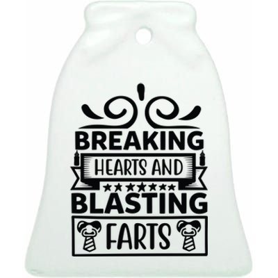 Breaking Hearts And Blasting Farts Ceramic Bell Ornament