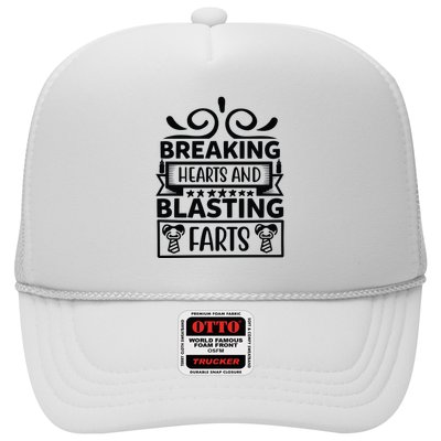 Breaking Hearts And Blasting Farts Trucker Hat