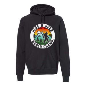 Bigfoot Hide And Seek World Champ Sasquatch Silhouette Premium Hoodie