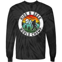 Bigfoot Hide And Seek World Champ Sasquatch Silhouette Tie-Dye Long Sleeve Shirt