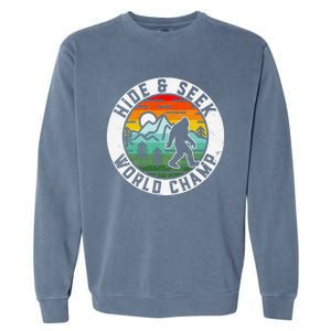 Bigfoot Hide And Seek World Champ Sasquatch Silhouette Garment-Dyed Sweatshirt