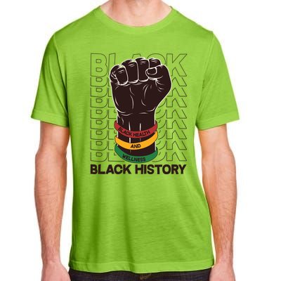 Black Health And Wellness Black History Adult ChromaSoft Performance T-Shirt