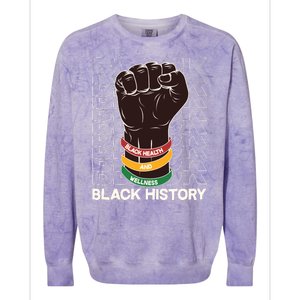 Black Health And Wellness Black History Colorblast Crewneck Sweatshirt