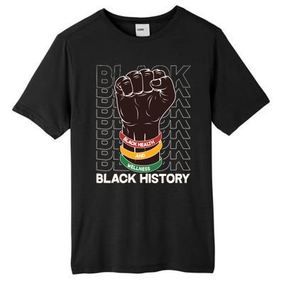 Black Health And Wellness Black History Tall Fusion ChromaSoft Performance T-Shirt