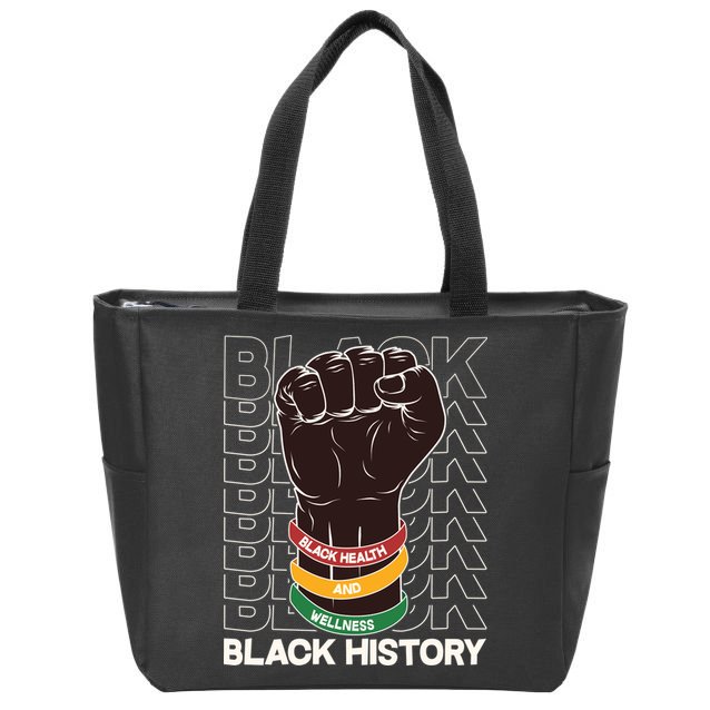 Black Health And Wellness Black History Zip Tote Bag