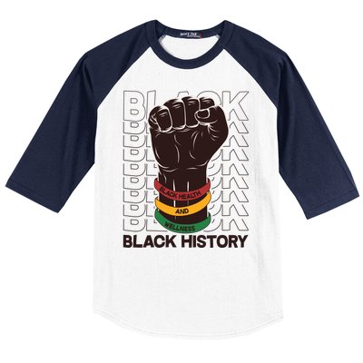 Black Health And Wellness Black History Baseball Sleeve Shirt