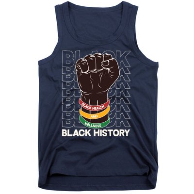 Black Health And Wellness Black History Tank Top