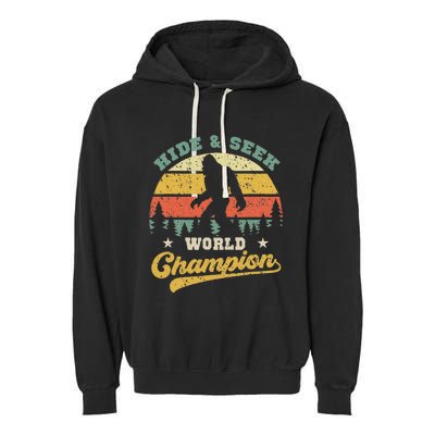 Bigfoot Hide And Seek World Champion Sasquatch Garment-Dyed Fleece Hoodie