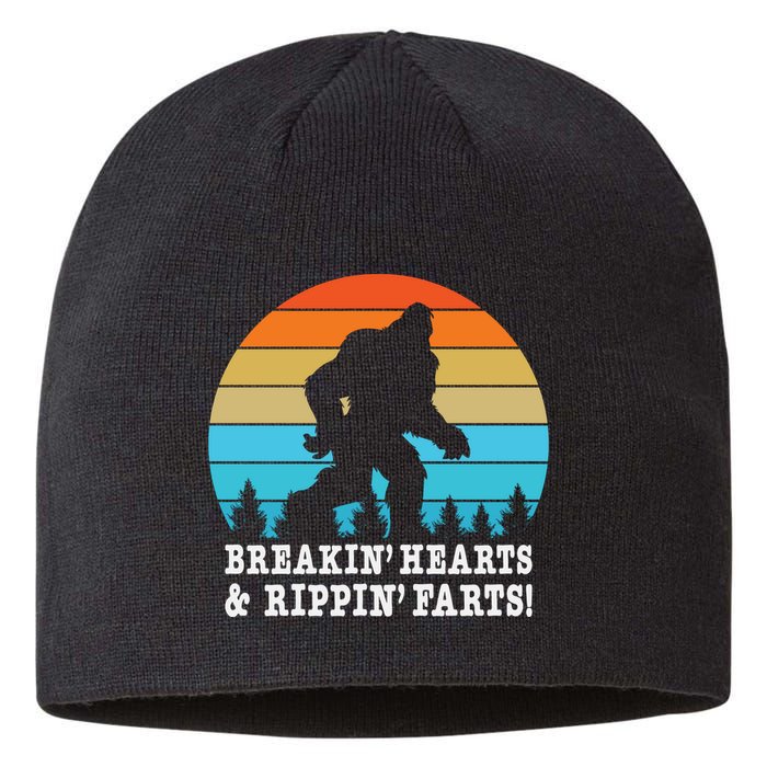 Breakin Hearts And Rippin Farts Bigfoot Sustainable Beanie