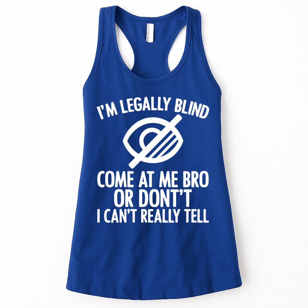 Blindness Humour Awareness Visually Impaired People Gift Womens Tank Top