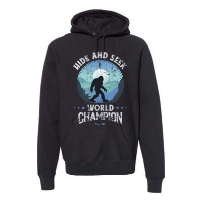 Bigfoot Hide And Seek Bigfoot Hide And Seek Champion Premium Hoodie