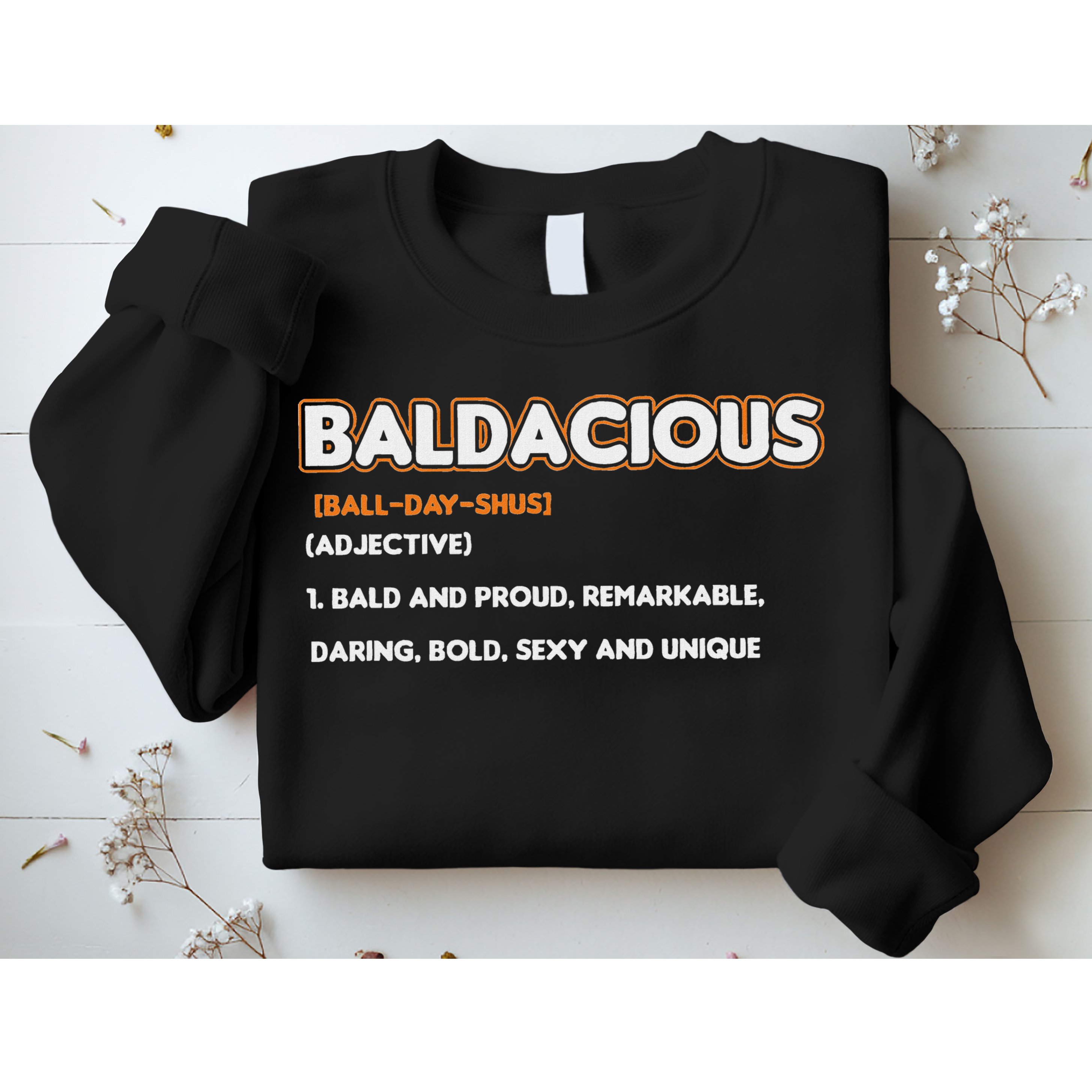 Bald Hairless Alopecia Bald Definition Sweatshirt
