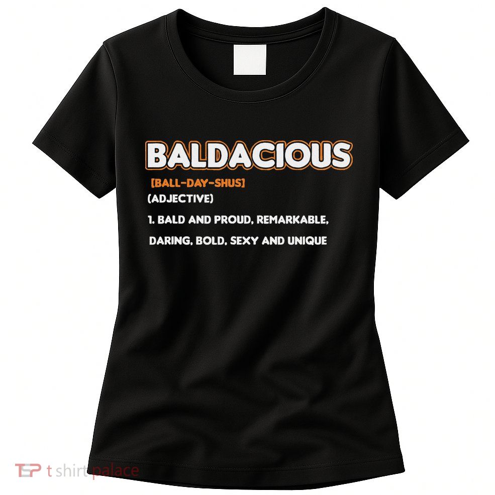 Bald Hairless Alopecia Bald Definition Womens T-Shirt