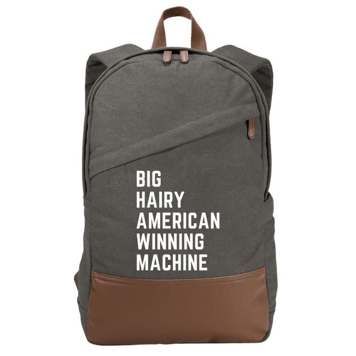 Big Hairy American Winning Machine Cotton Canvas Backpack