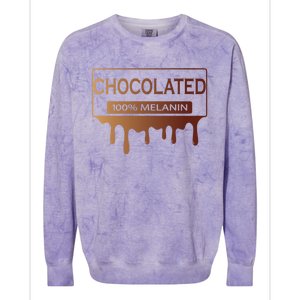 Black History African American 100% Melanin Chocolated Cute Gift Colorblast Crewneck Sweatshirt