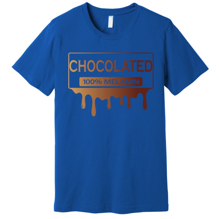 Black History African American 100% Melanin Chocolated Cute Gift Premium T-Shirt