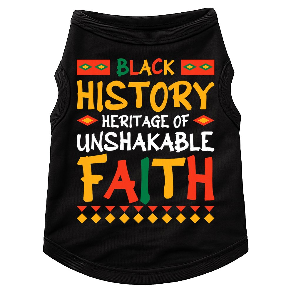 Black History A Heritage Of Unshakable Faith Doggie Tank