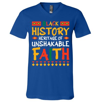 Black History A Heritage Of Unshakable Faith V-Neck T-Shirt