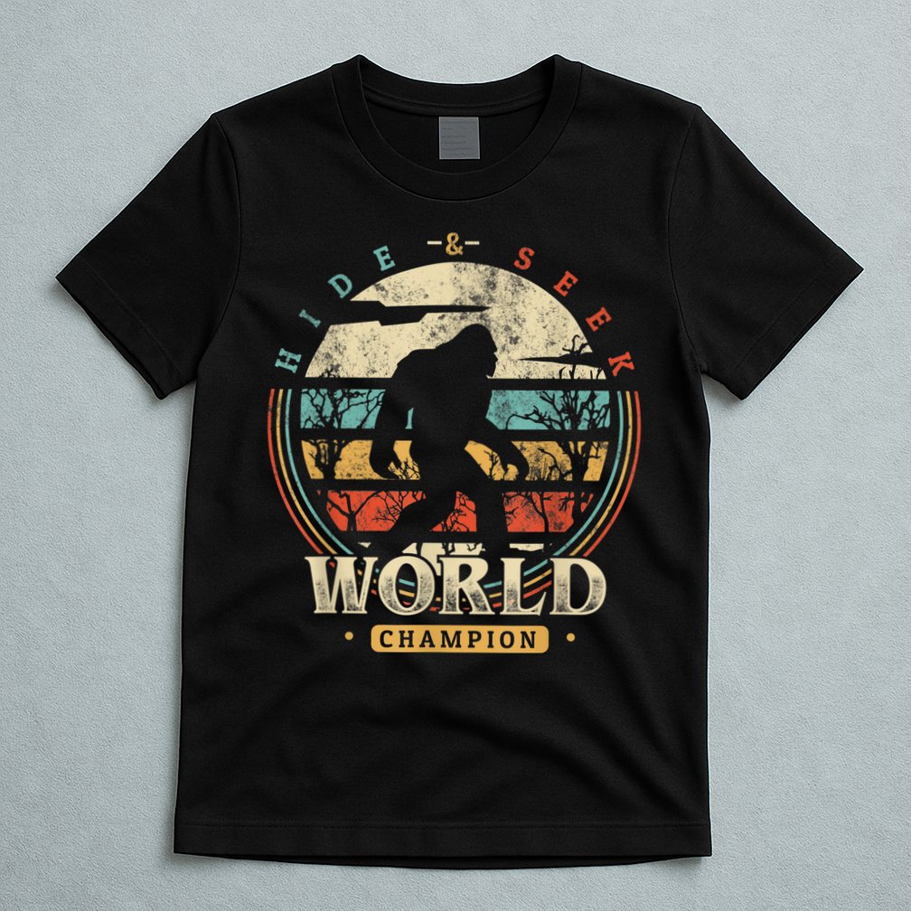 Bigfoot Hide And Seek Champion Sasquatch Camping Tees T-Shirt