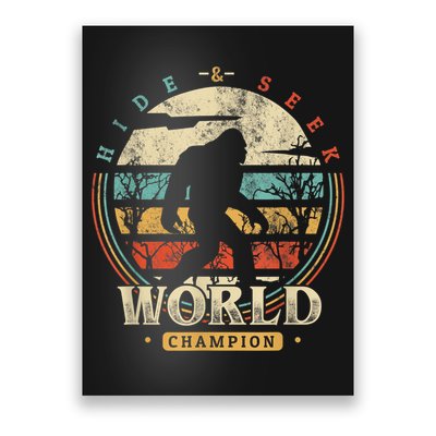 Bigfoot Hide And Seek Champion Sasquatch Camping Tees Poster