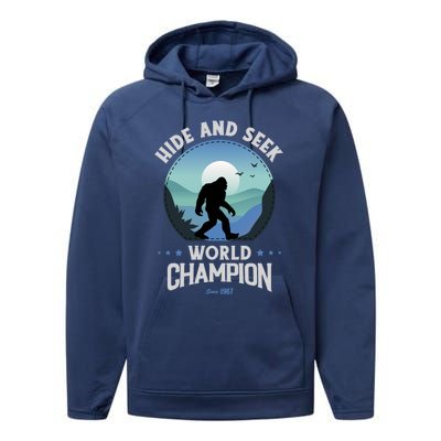 Bigfoogift Hide And Seek Bigfoot Hide And Seek Champion Cool Gift Performance Fleece Hoodie