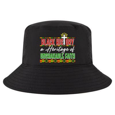 Black History A Heritage Of Unshakable Faith Celebrate Black History Month Cool Comfort Performance Bucket Hat