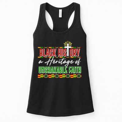 Black History A Heritage Of Unshakable Faith Celebrate Black History Month Womens Tank Top
