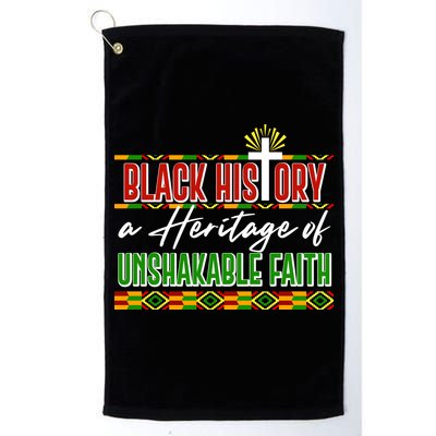 Black History A Heritage Of Unshakable Faith Celebrate Black History Month Golf Towel