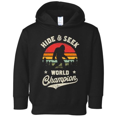 Bigfoot Hide And Seek World Champion Sasquatch Retro Vintage Toddler Hoodie