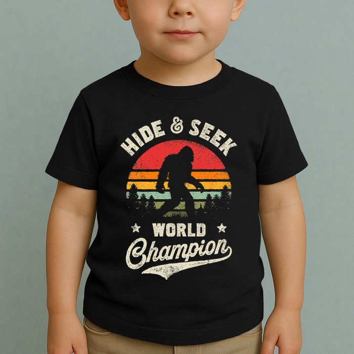 Bigfoot Hide And Seek World Champion Sasquatch Retro Vintage Toddler T-Shirt