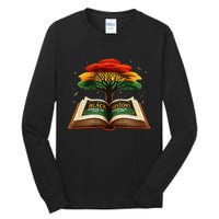 Black History African American History Black History Month Tall Long Sleeve T-Shirt