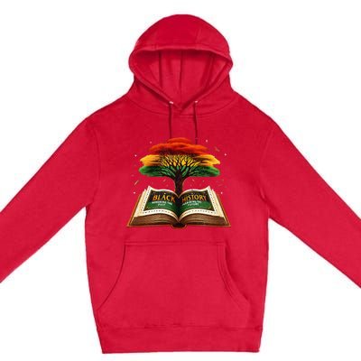 Black History African American History Black History Month Premium Pullover Hoodie