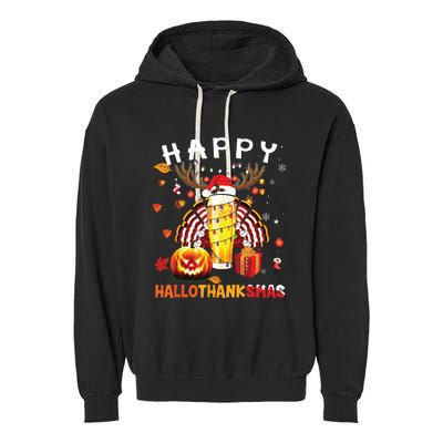 Beer Halloween And Merry Christmas Happy Hallothanksmas Garment-Dyed Fleece Hoodie