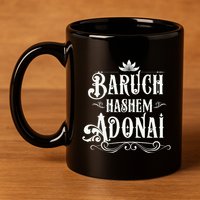 Baruch Hashem Adonai  Hebrew Christian Blessing Gift  11oz C Handle Ceramic Mug