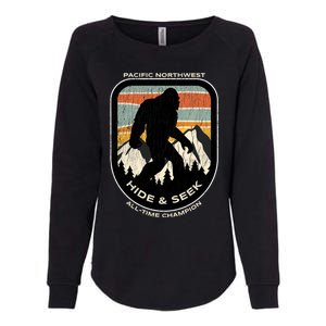 Bigfoot Hide And Seek Alltime Champ Of Pacific Northwest Funny Gift Womens California Wash Sweatshirt