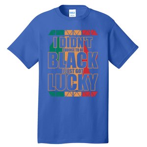 Black History And Support Mont Fun Quote Gift Tall T-Shirt