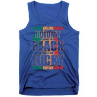 Black History And Support Mont Fun Quote Gift Tank Top