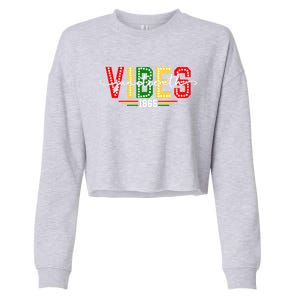 Black History African American Melanin Junenth Vibes 1865 Meaningful Gift Cropped Pullover Crew