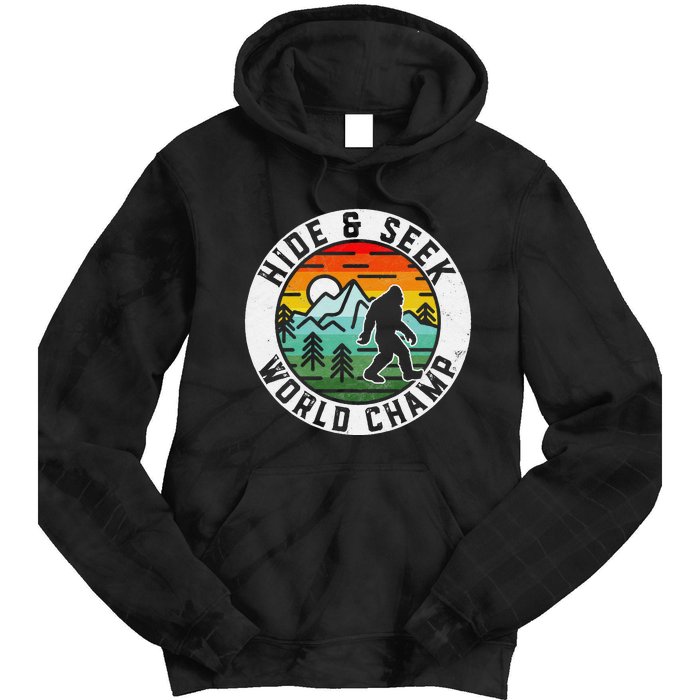 Bigfoot Hide And Seek World Champ Sasquatch Silhouette Tie Dye Hoodie