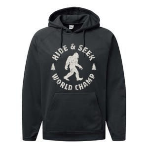 Bigfoot Hide And Seek World Champion Sasquatch Performance Fleece Hoodie