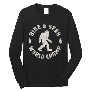 Bigfoot Hide And Seek World Champion Sasquatch Long Sleeve Shirt