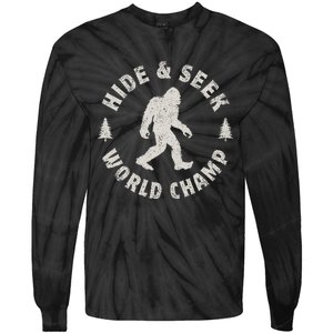 Bigfoot Hide And Seek World Champion Sasquatch Tie-Dye Long Sleeve Shirt